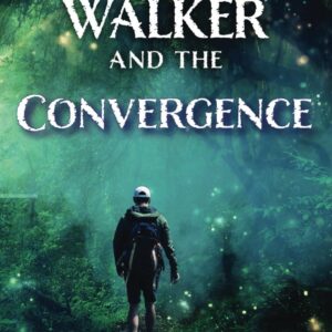 The Convergence: Second Novel in the Callum Walker Series