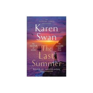 The Last Summer - (Wild Isles) by Karen swan (Paperback)