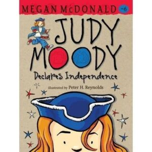 Judy Moody: Judy Moody Declares Independence (Paperback)